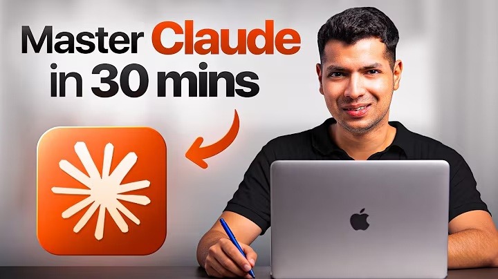 Master Claude AI in 30 Minutes